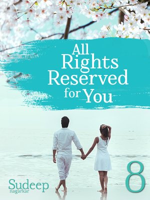 cover image of All Rights Reserved For You, Part 8